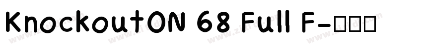 KnockoutON 68 Full F字体转换